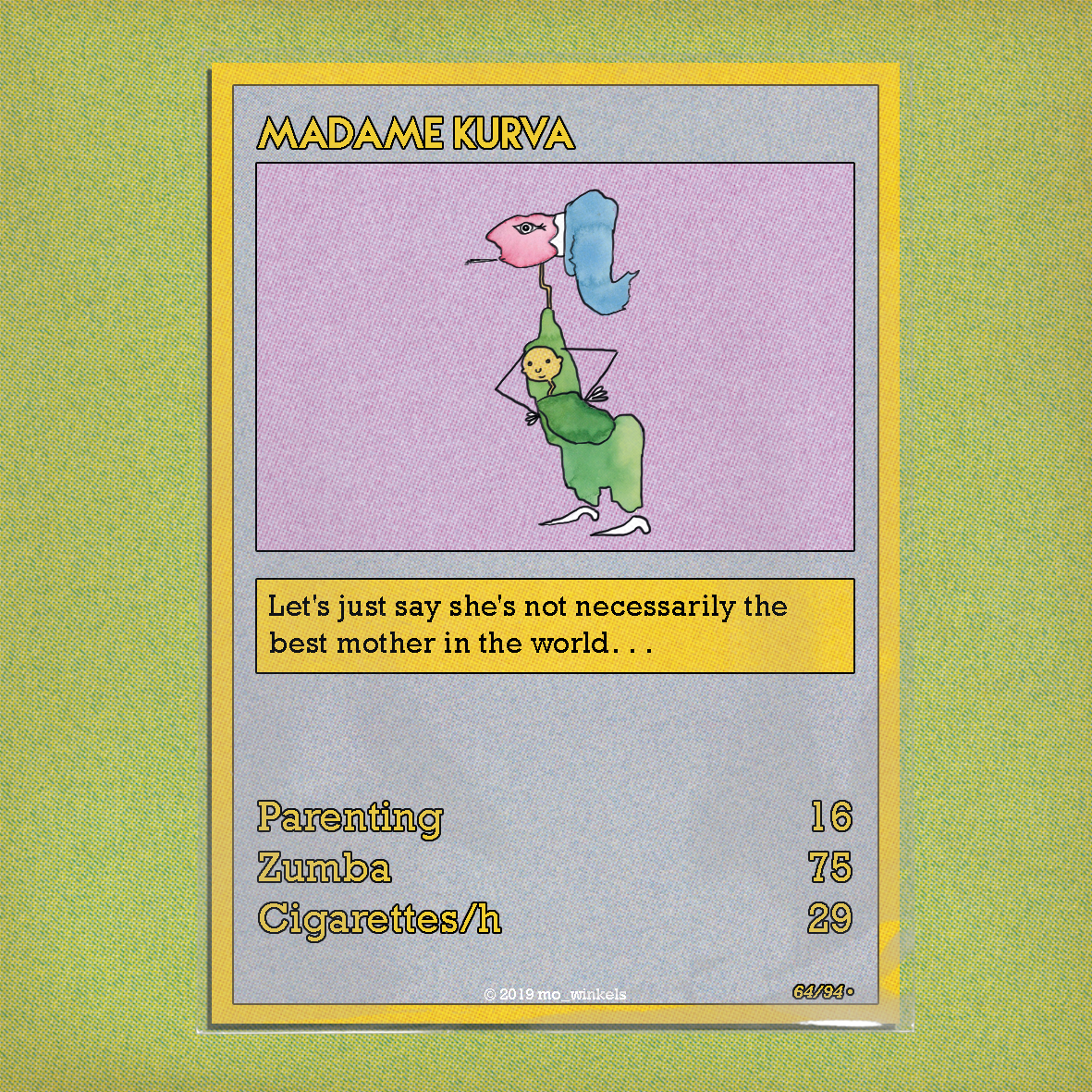 Card 64 – Madame Kurva